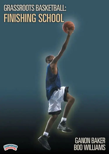 Finishing School by Ganon Baker Instructional Basketball Coaching Video